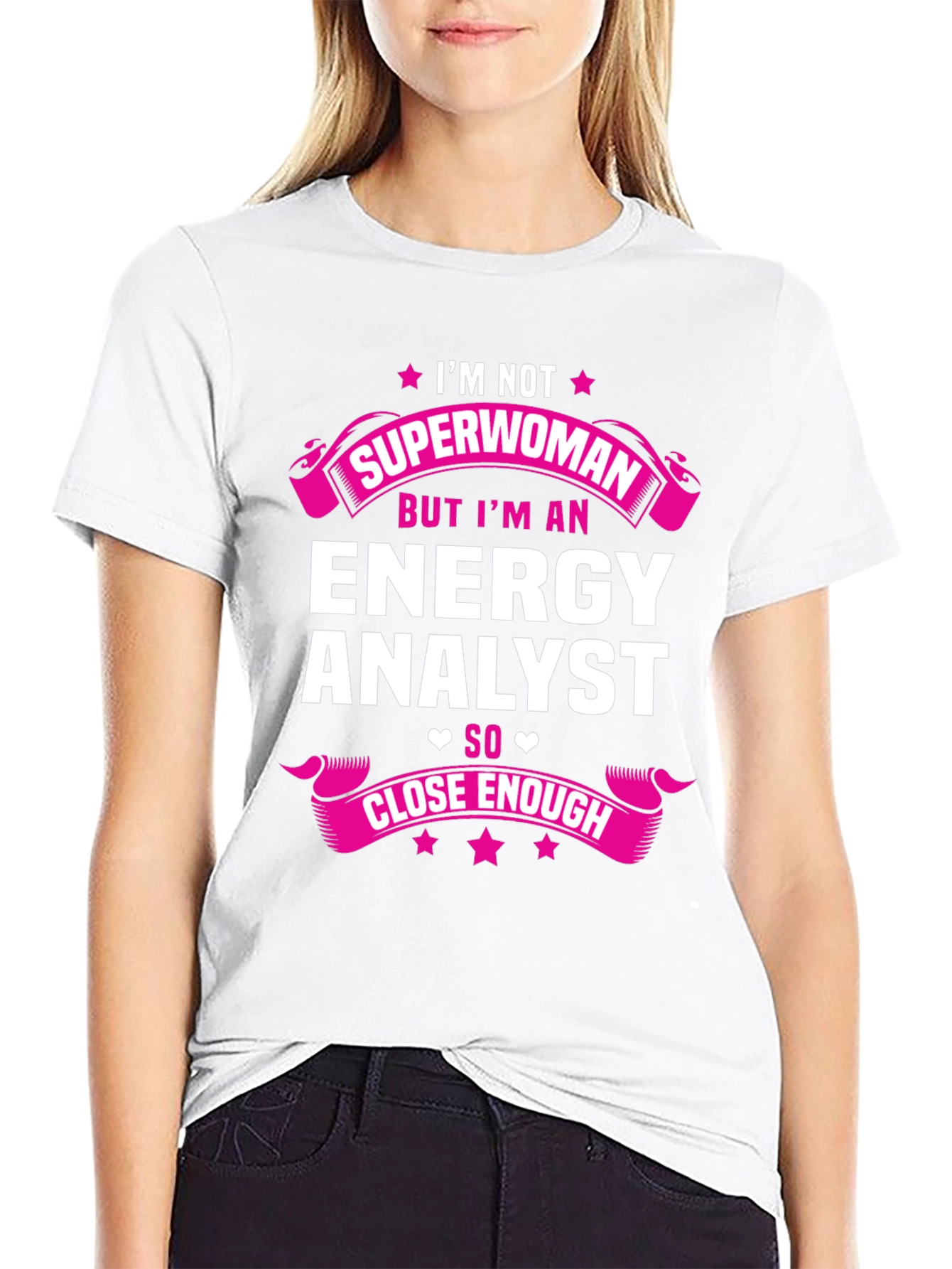 Energy Analyst Superwoman Funny T-Shirt