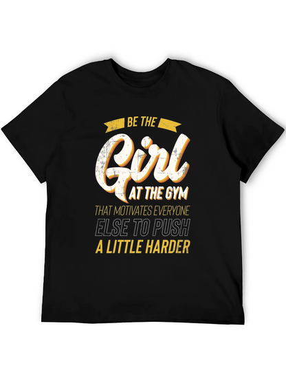 Motivational Gym Girl T-Shirt