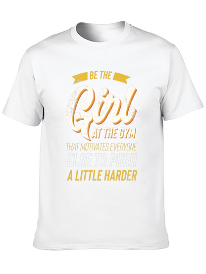 Motivational Gym Girl T-Shirt