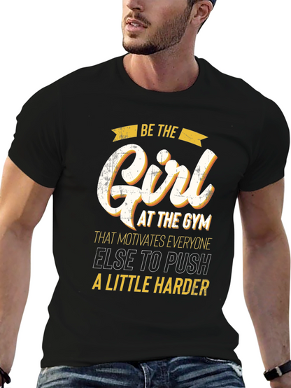 Motivational Gym Girl T-Shirt