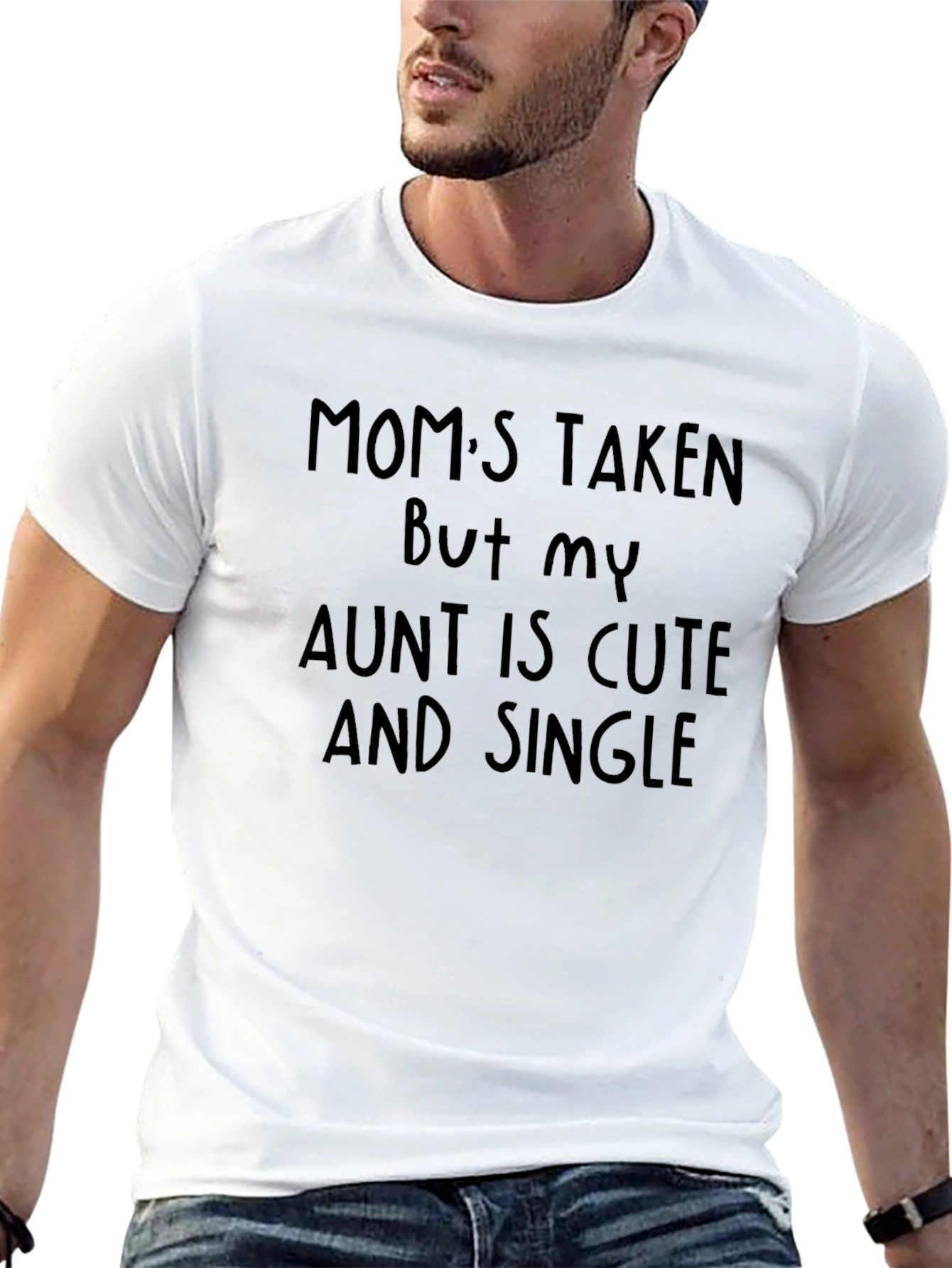 Moms Taken Aunt Cute & Single Novelty T-Shirt