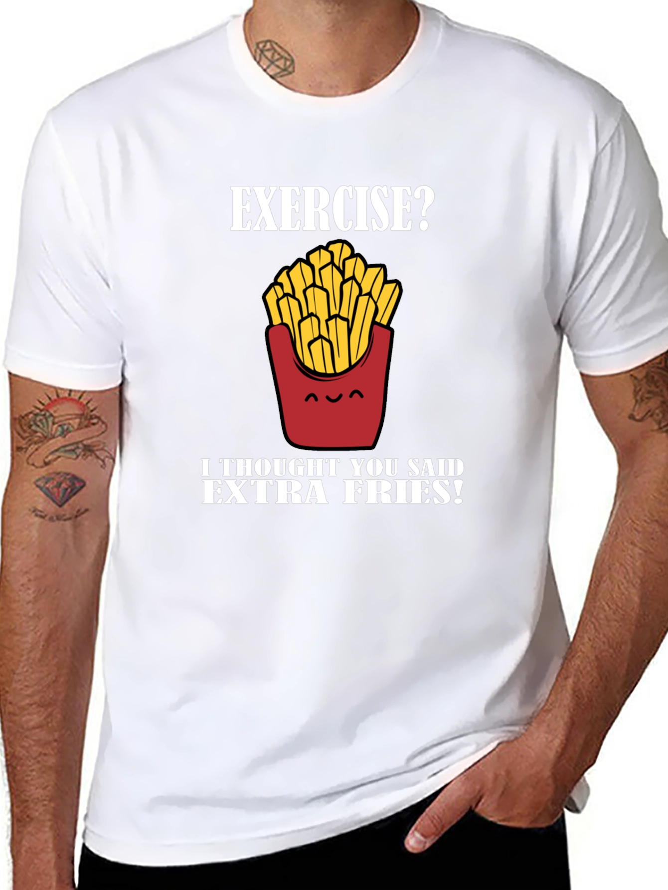 Exercise? Extra Fries! Graphic T-Shirt
