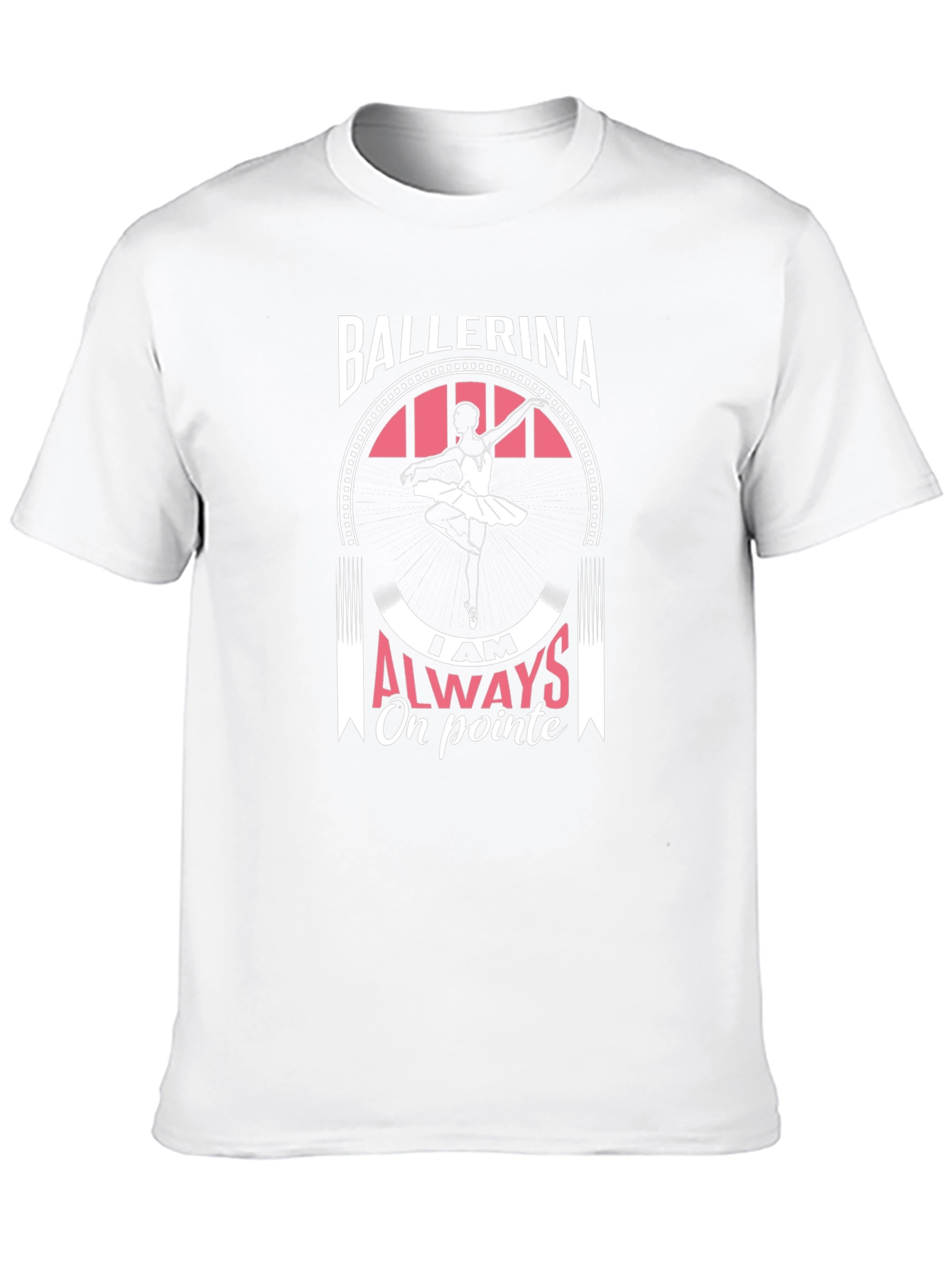 Ballerina Always On Pointe Graphic T-Shirt