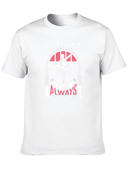 Ballerina Always On Pointe Graphic T-Shirt