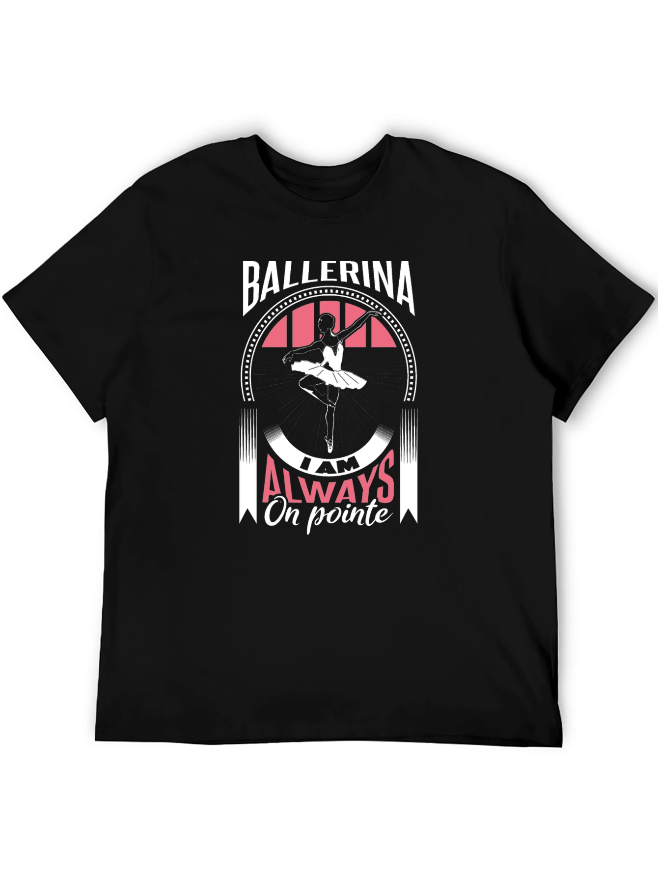 Ballerina Always On Pointe Graphic T-Shirt