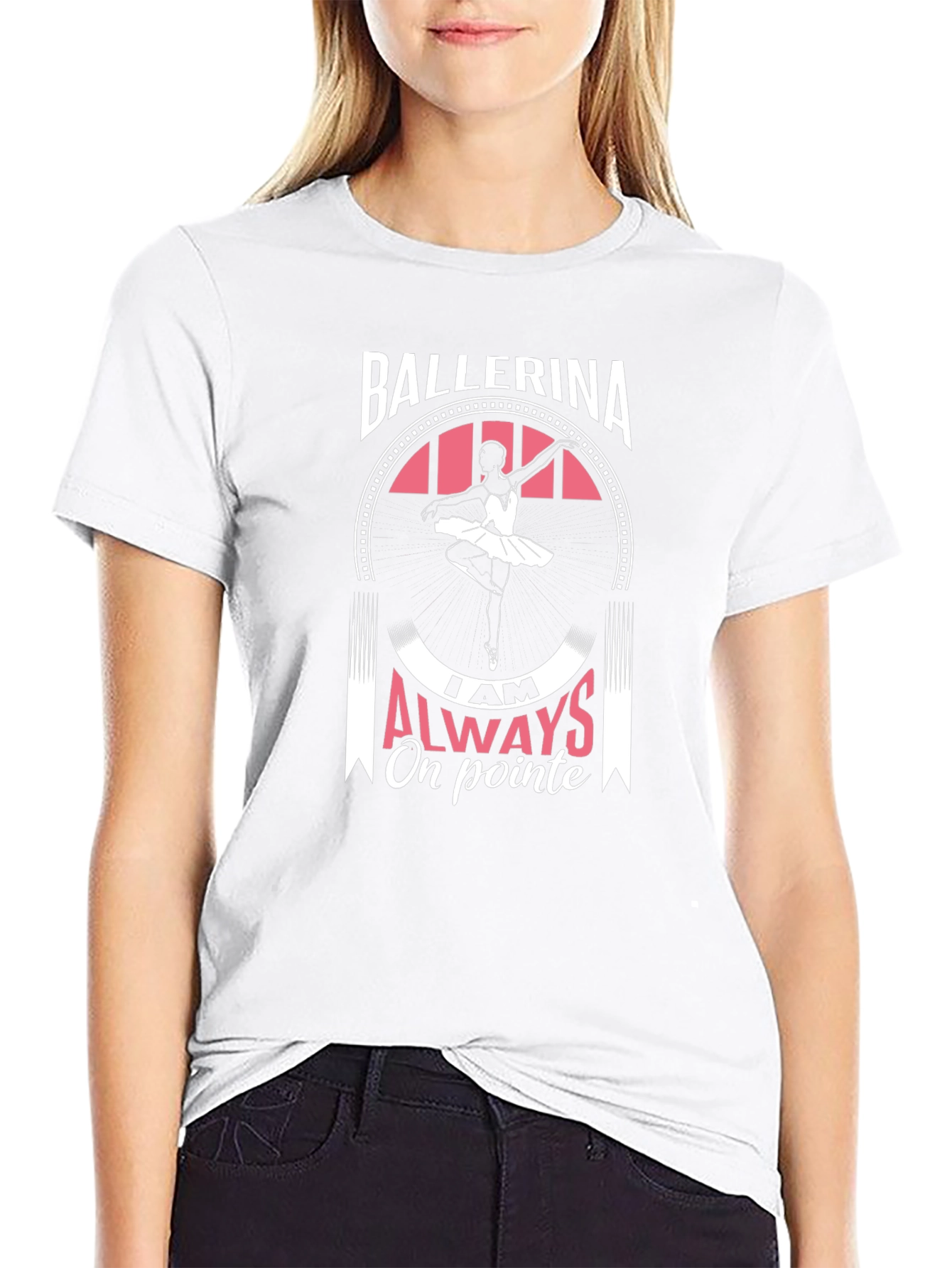 Ballerina Always On Pointe Graphic T-Shirt
