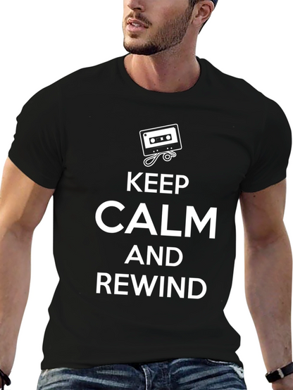 Keep Calm and Rewind Black T-Shirt