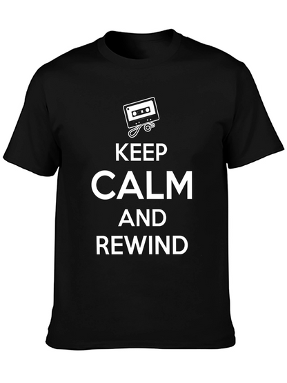 Keep Calm and Rewind Black T-Shirt