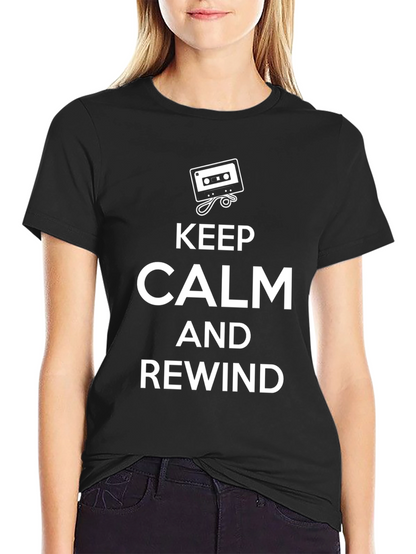 Keep Calm and Rewind Black T-Shirt
