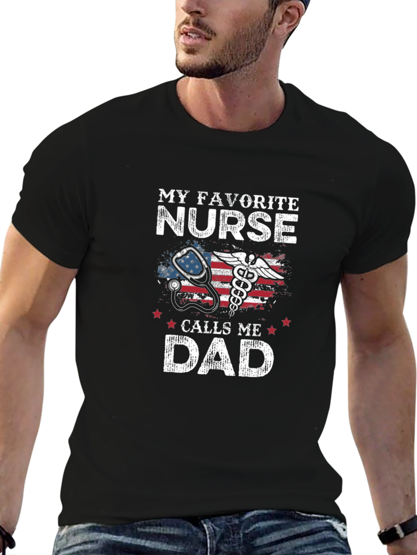 My Favorite Nurse Calls Me Dad Black T-Shirt