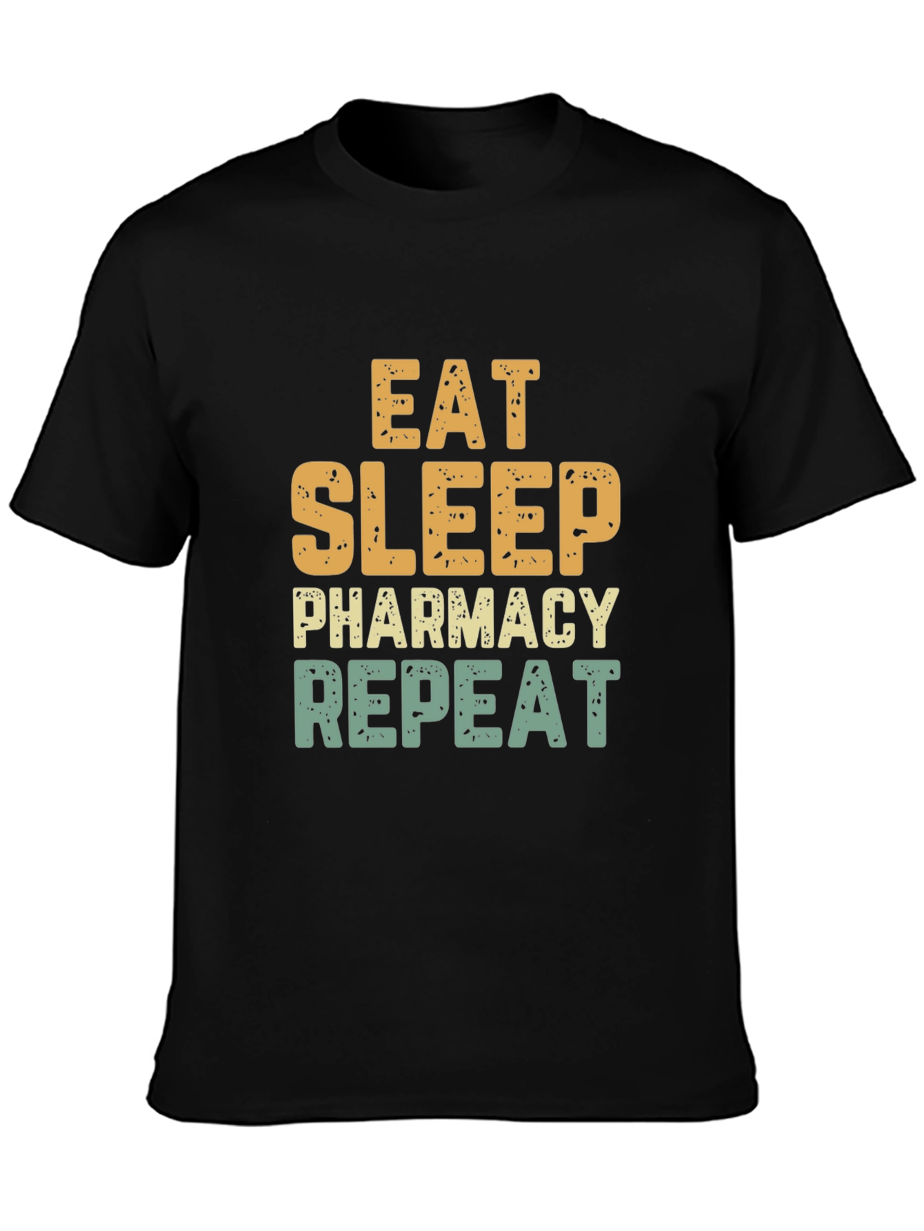Eat Sleep Pharmacy Repeat Black Tee
