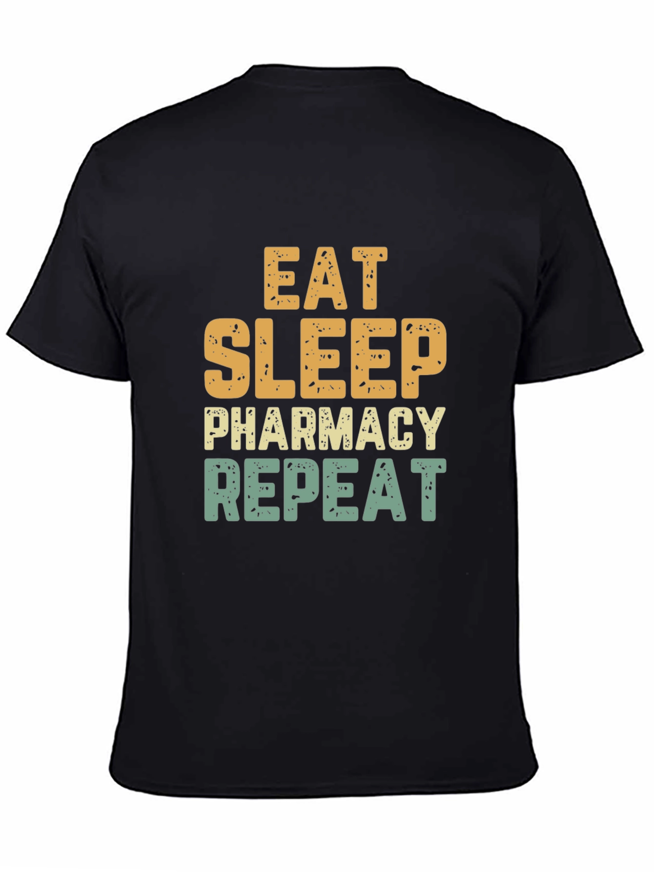 Eat Sleep Pharmacy Repeat Black Tee