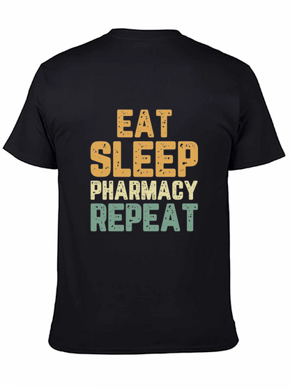Eat Sleep Pharmacy Repeat Black Tee