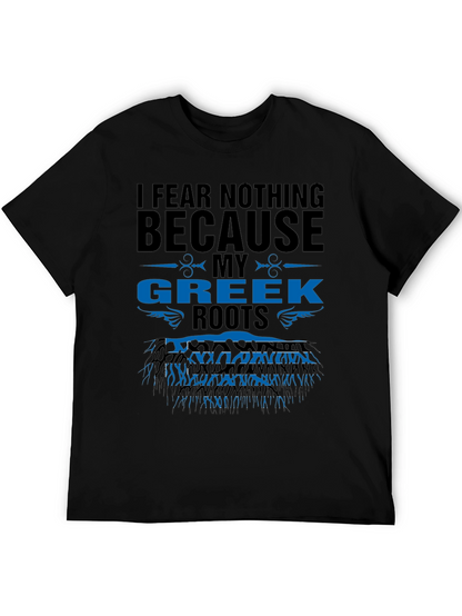 I Fear Nothing Greek Roots T-Shirt