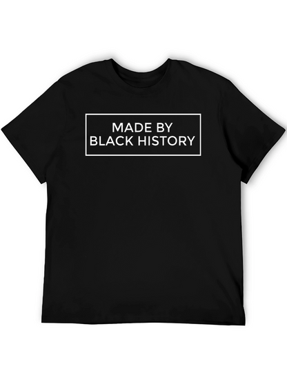 Made By Black History Graphic Tee