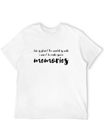 Life is Short Memories T-Shirt