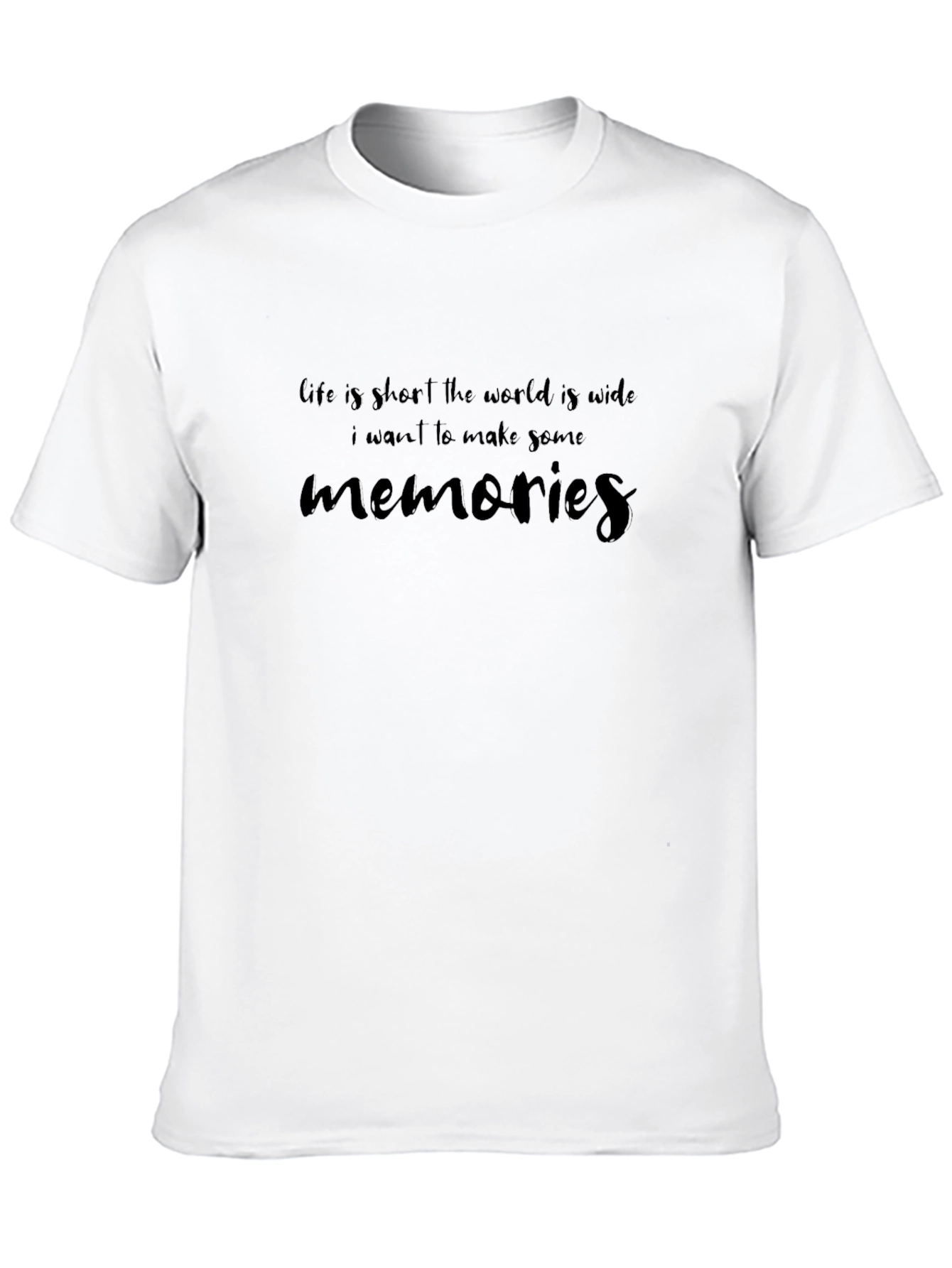 Life is Short Memories T-Shirt