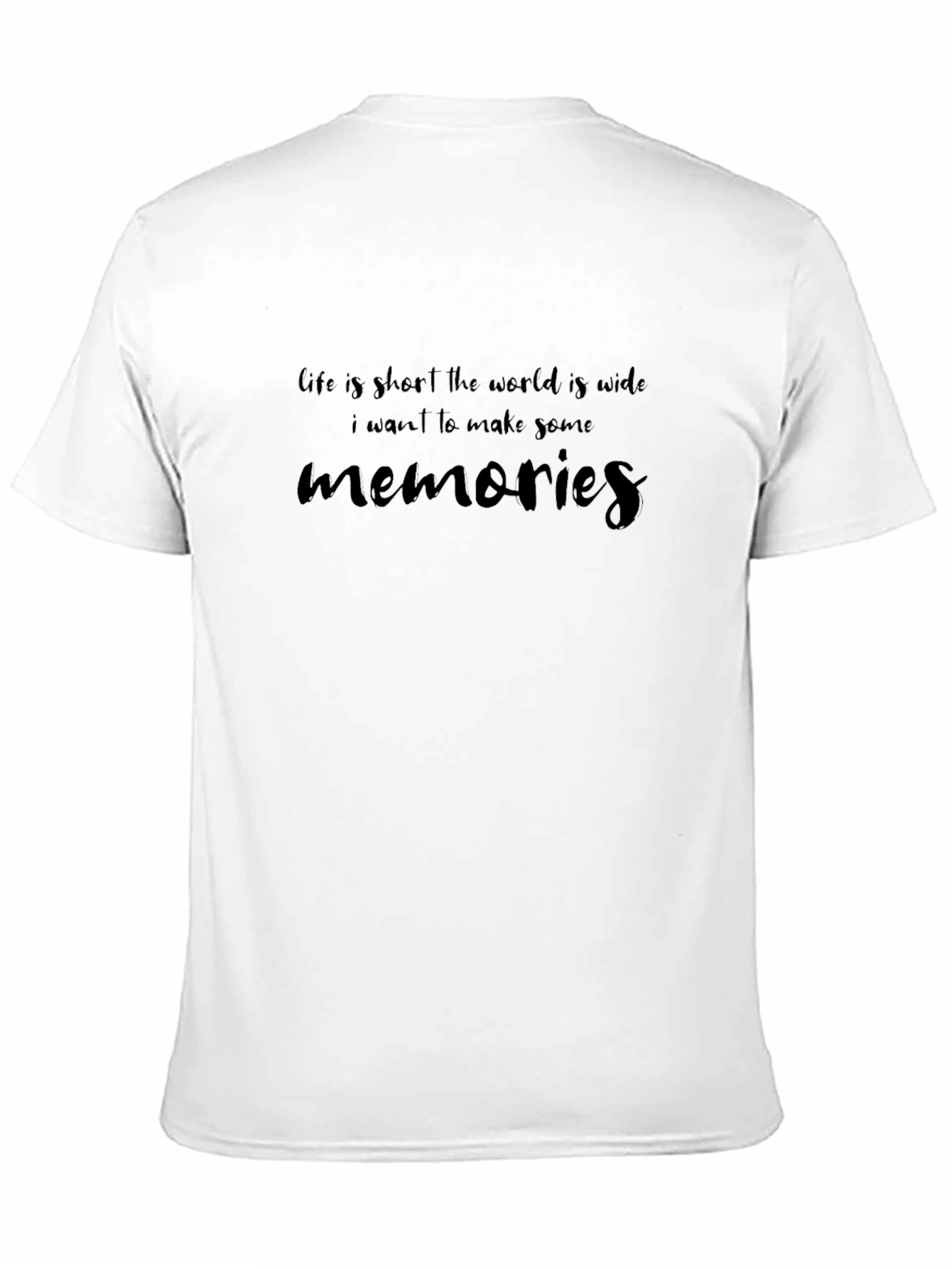 Life is Short Memories T-Shirt