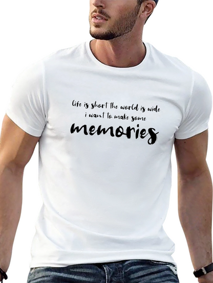 Life is Short Memories T-Shirt