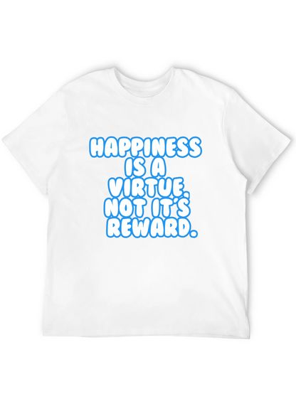 Happiness Is A Virtue Black T-Shirt
