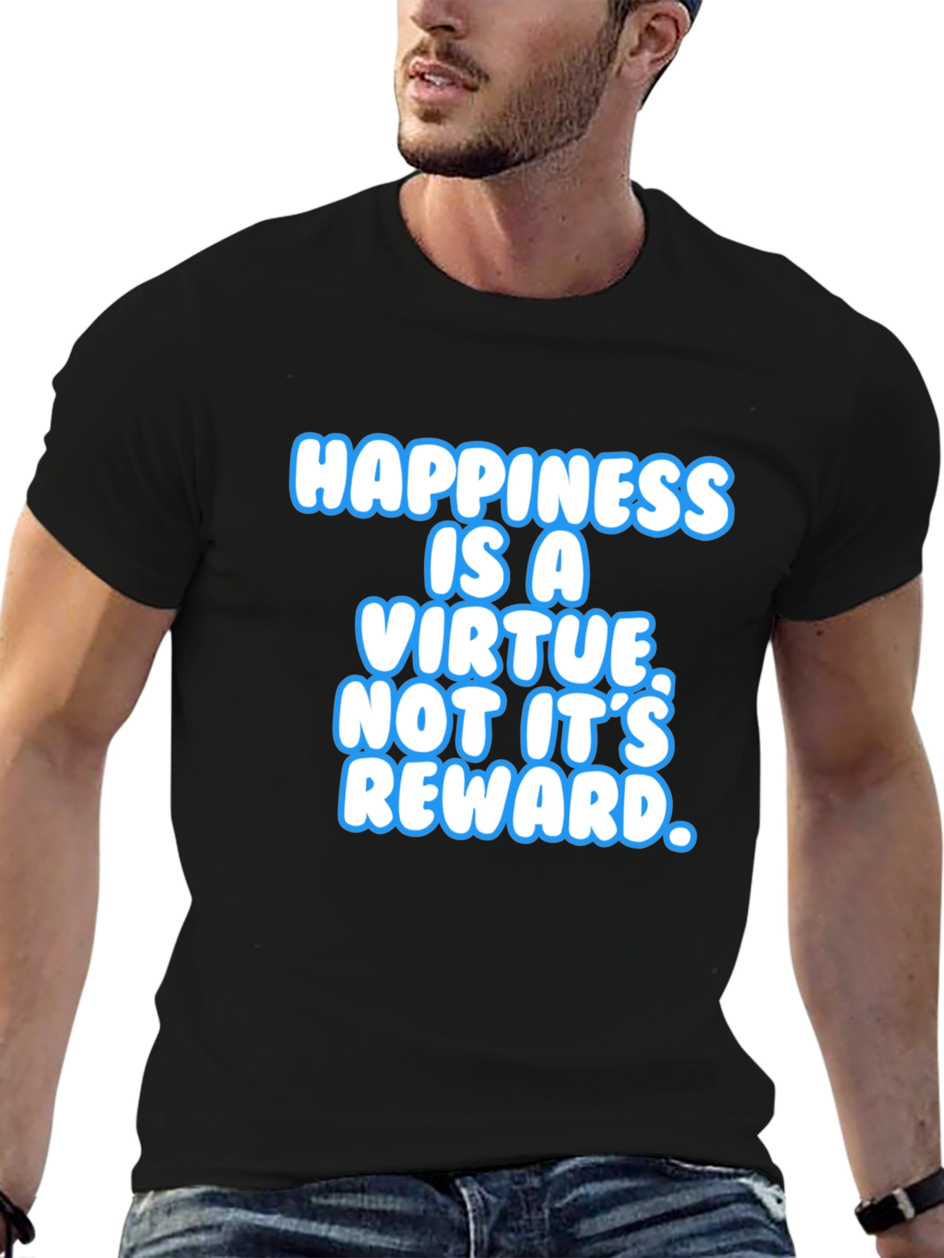 Happiness Is A Virtue Black T-Shirt