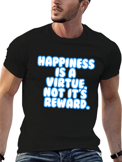 Happiness Is A Virtue Black T-Shirt