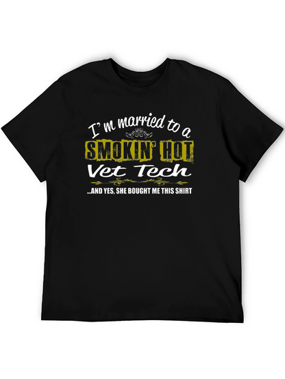 Smokin Hot Vet Tech Husband T-Shirt