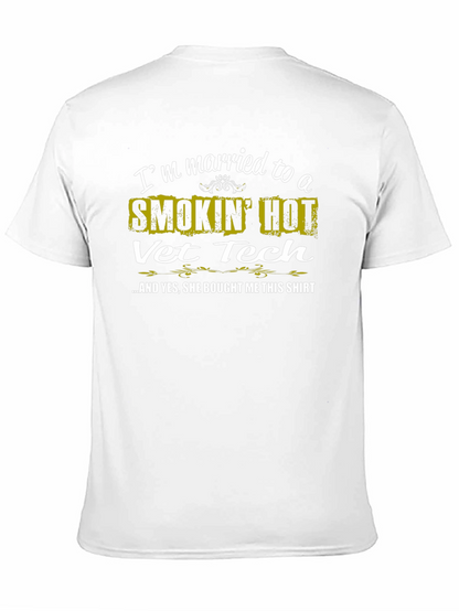 Smokin Hot Vet Tech Husband T-Shirt