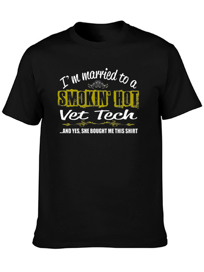 Smokin Hot Vet Tech Husband T-Shirt
