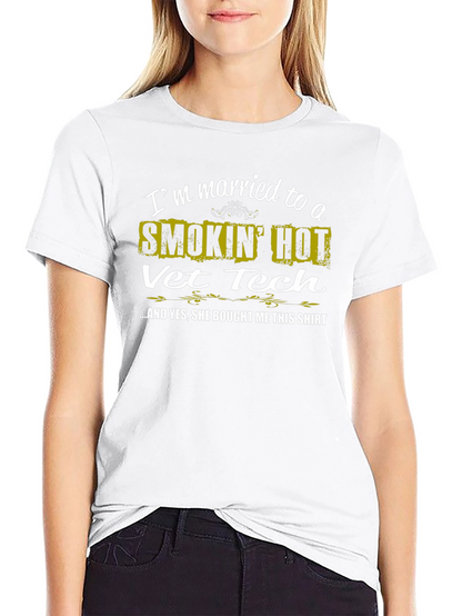 Smokin Hot Vet Tech Husband T-Shirt