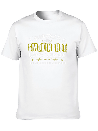 Smokin Hot Vet Tech Husband T-Shirt