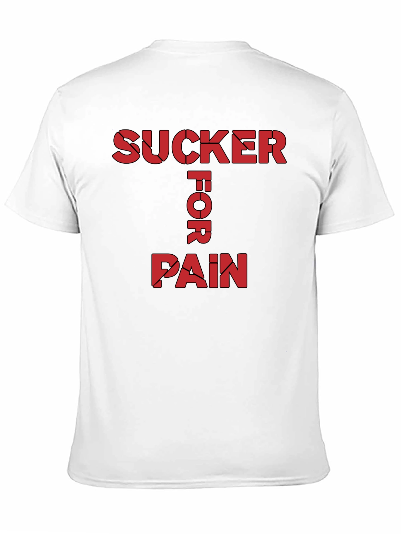 Sucker For Pain Black Graphic Tee Shirt
