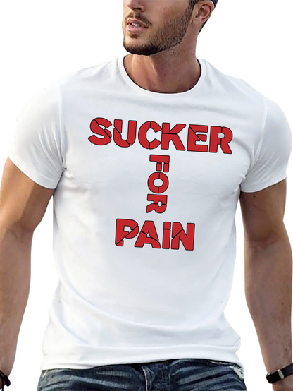 Sucker For Pain Black Graphic Tee Shirt