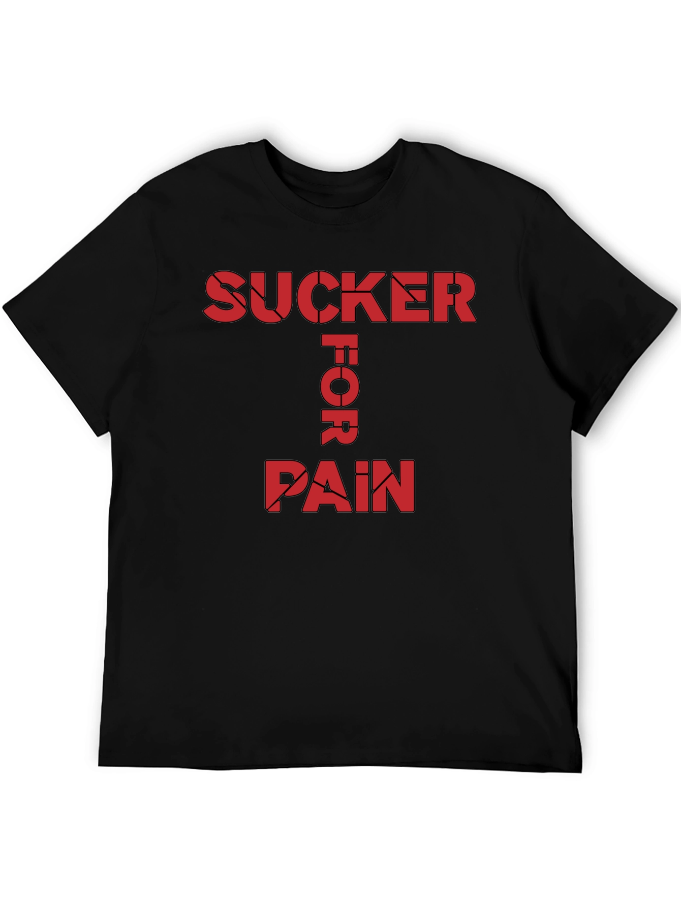 Sucker For Pain Black Graphic Tee Shirt