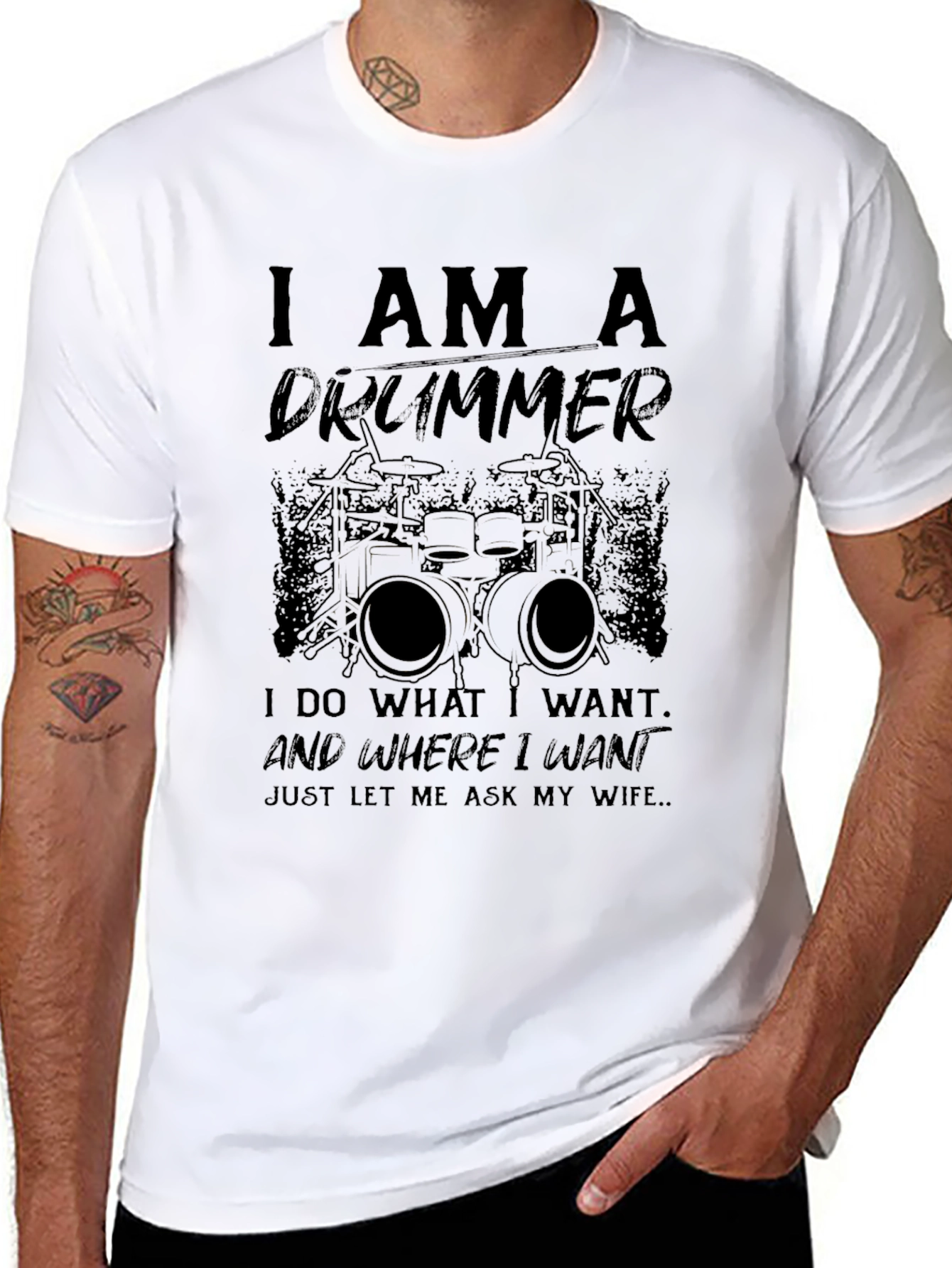 I AM A DRUMMER Graphic T-Shirt