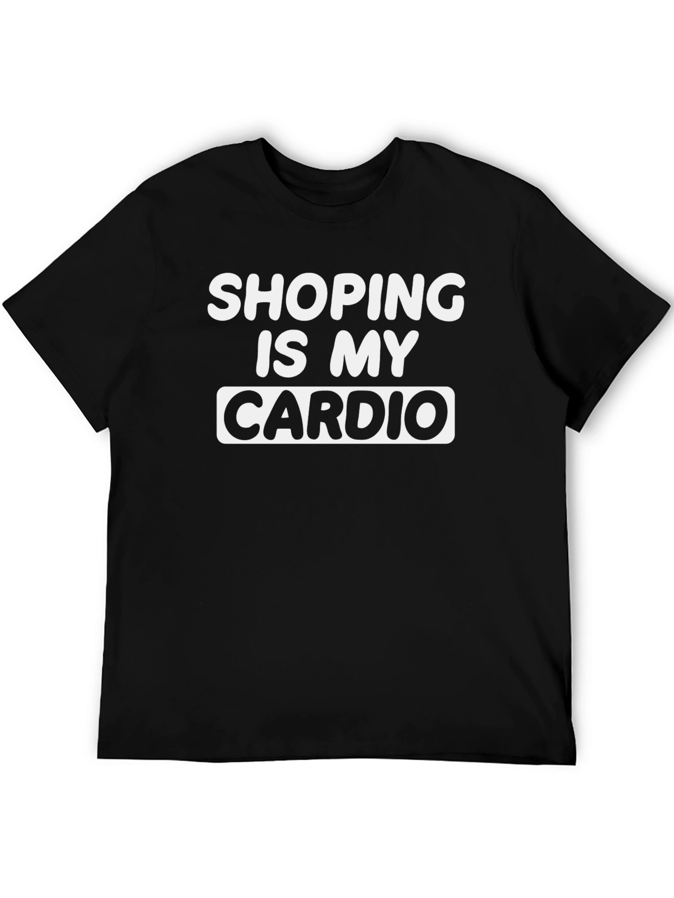 Shopping is My Cardio Graphic Tee