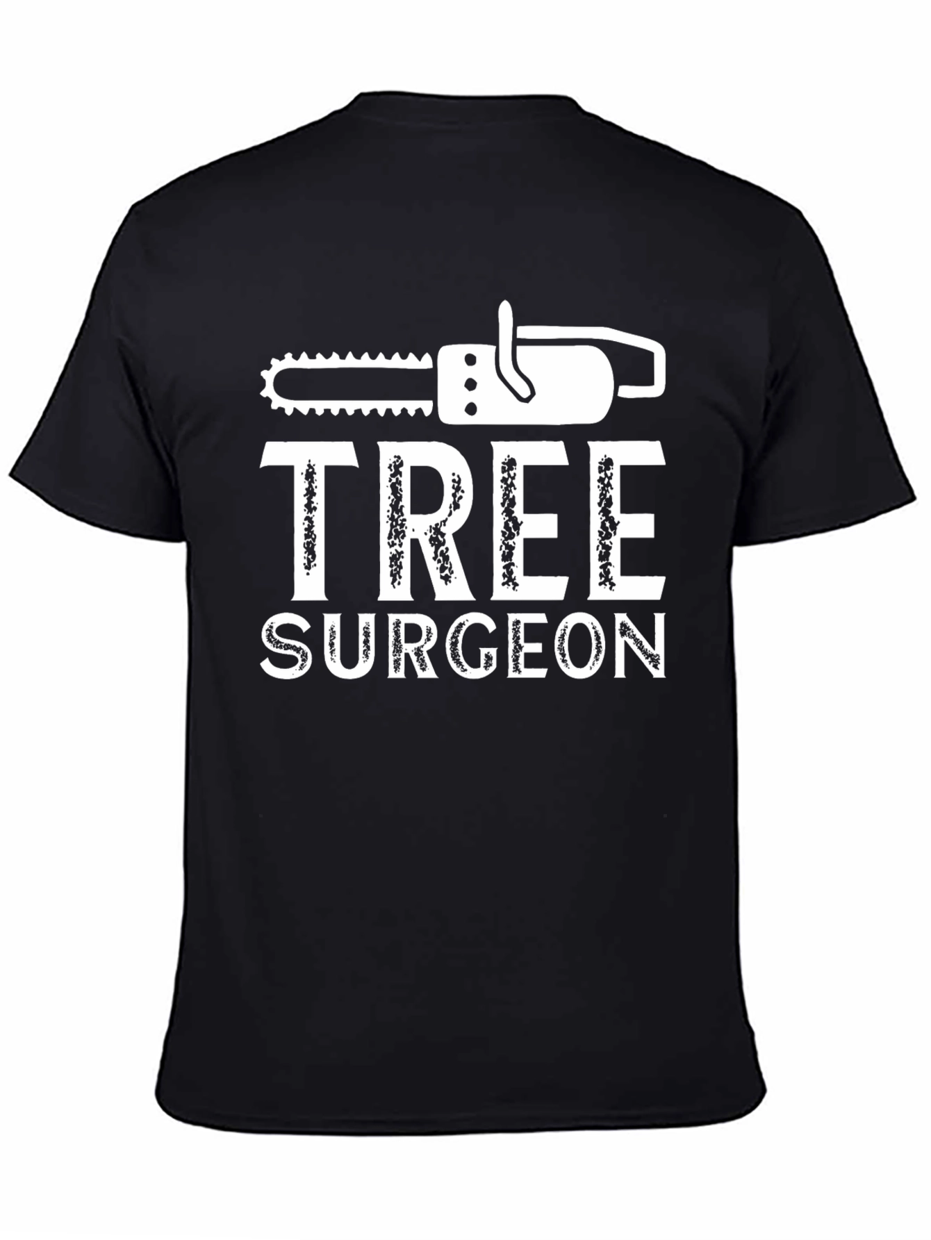 Tree Surgeon Graphic T-Shirt - Arborist Humor