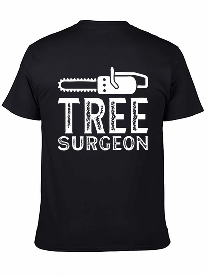 Tree Surgeon Graphic T-Shirt - Arborist Humor