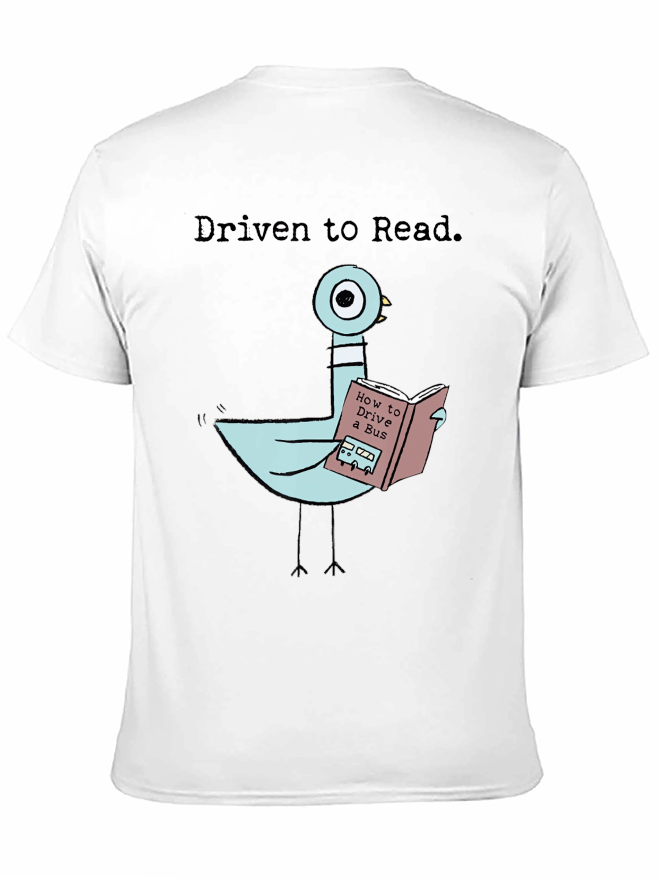Driven To Read Pigeon T-Shirt