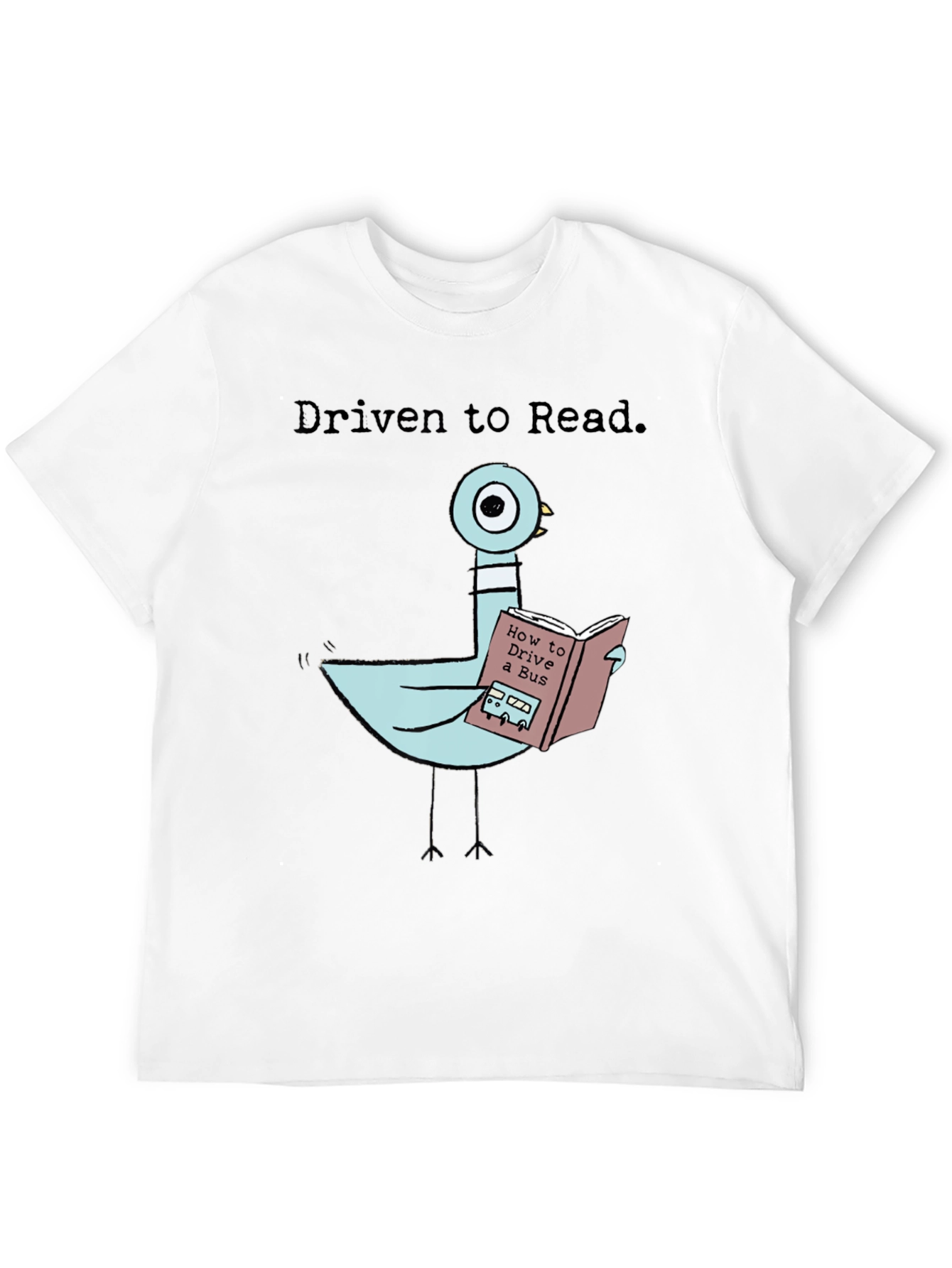 Driven To Read Pigeon T-Shirt