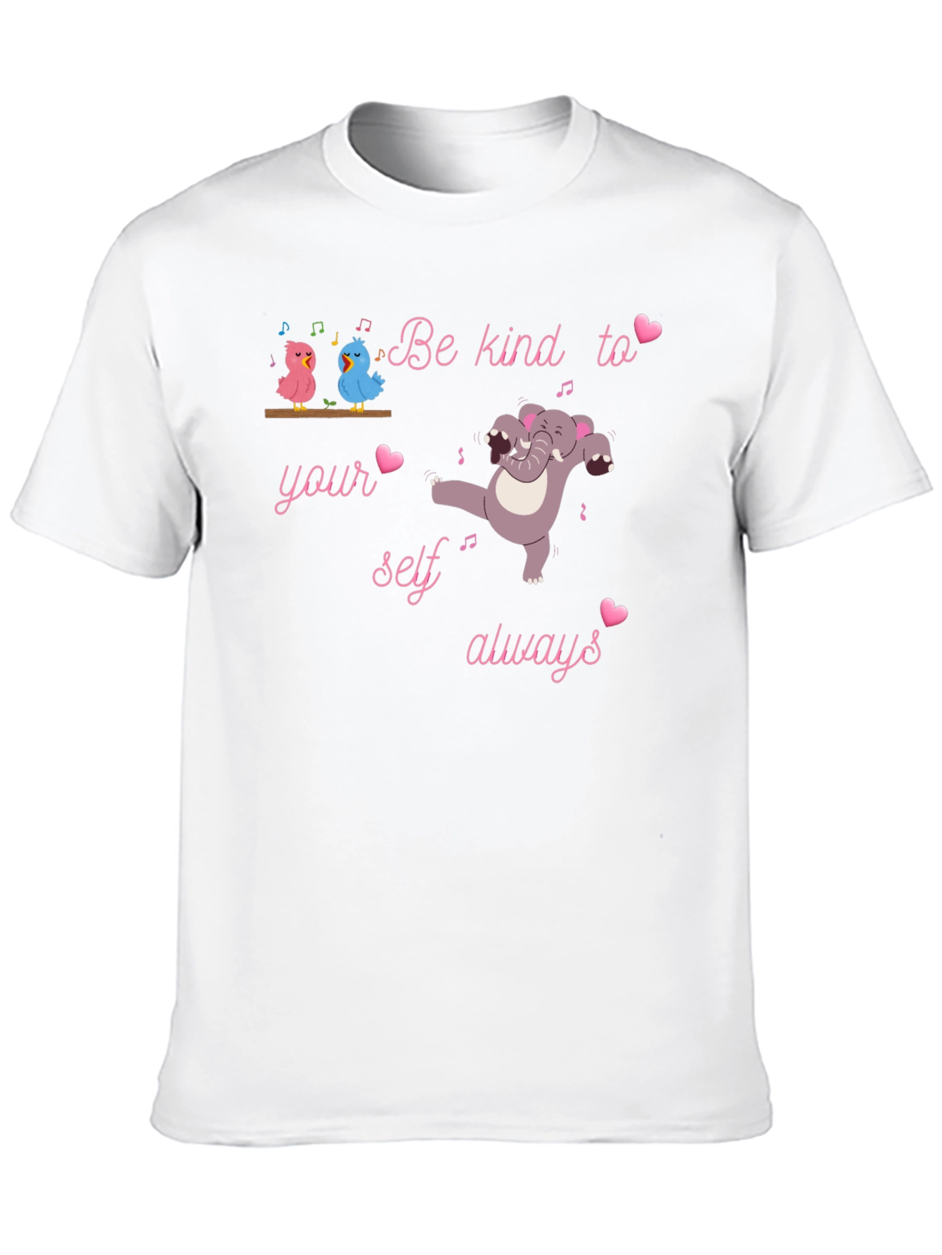 Be Kind To Yourself Always Graphic Tee