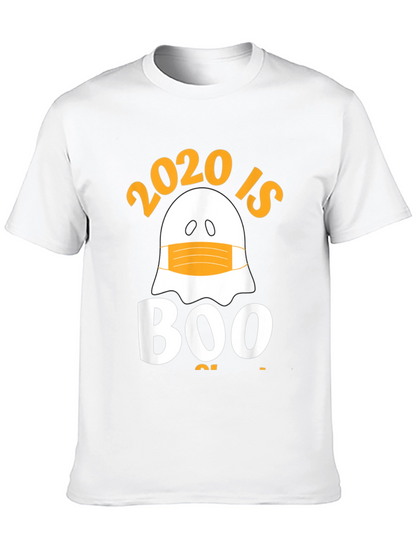 2020 Is Boo Sheet T-Shirt
