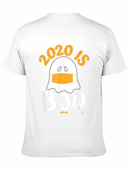 2020 Is Boo Sheet T-Shirt