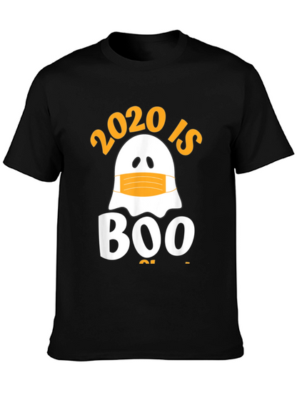 2020 Is Boo Sheet T-Shirt