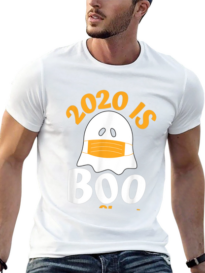 2020 Is Boo Sheet T-Shirt