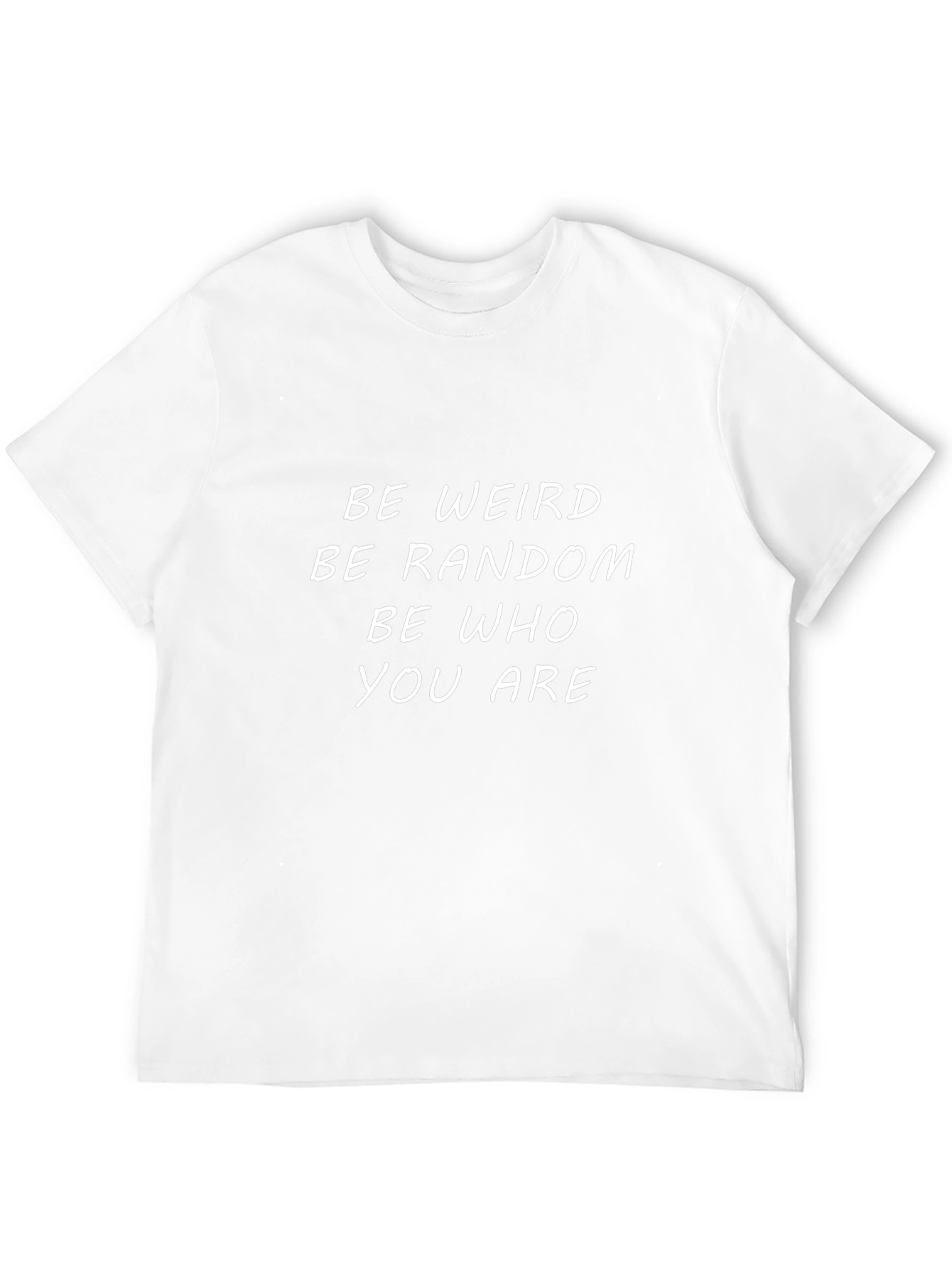 Be Weird Be Random Graphic T-Shirt