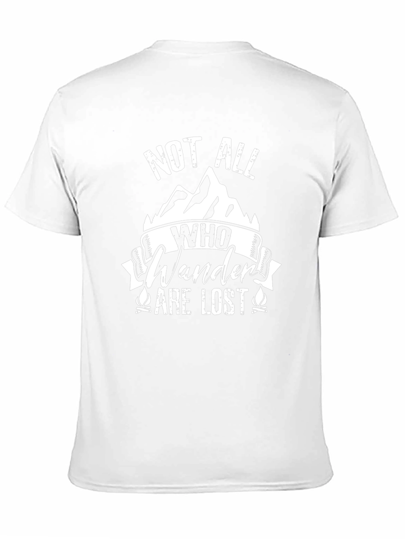 Not All Who Wander Are Lost T-Shirt