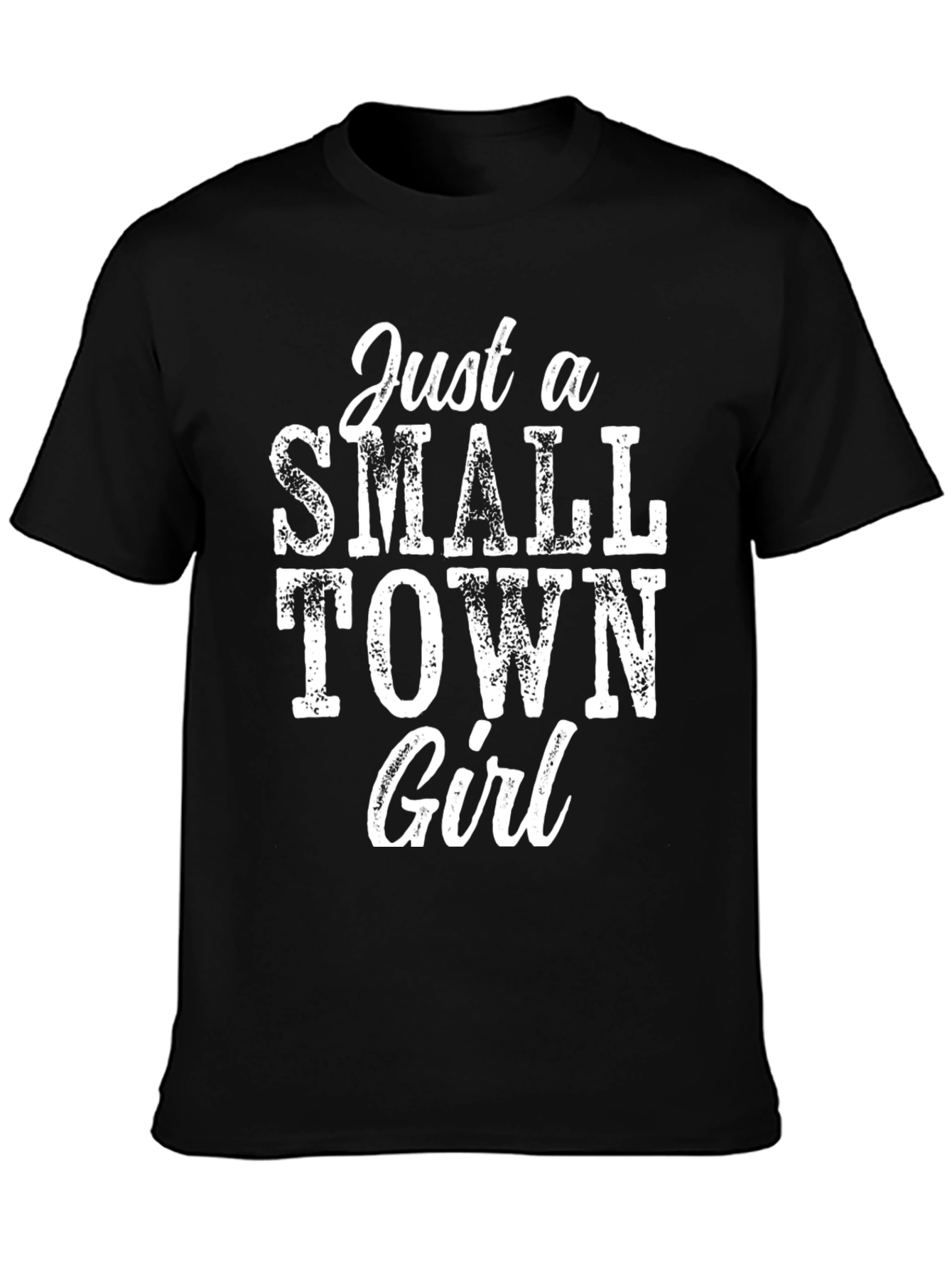 Just a Small Town Girl Graphic Tee