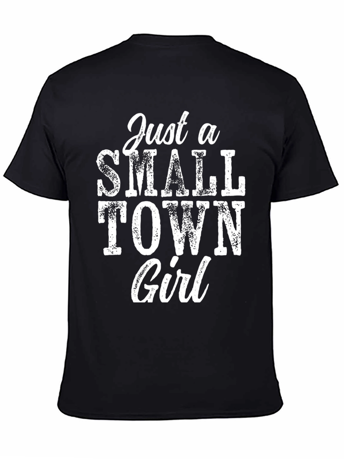 Just a Small Town Girl Graphic Tee