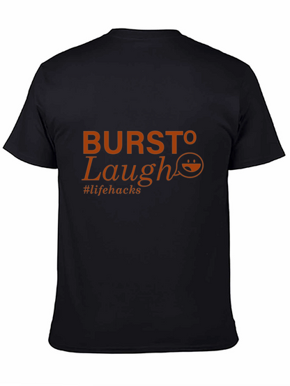 Burst To Laugh T-Shirt - Life Hacks Tee